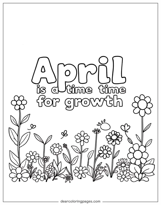 abril Dibujo para Colorear - Abril es un tiempo de crecimiento.